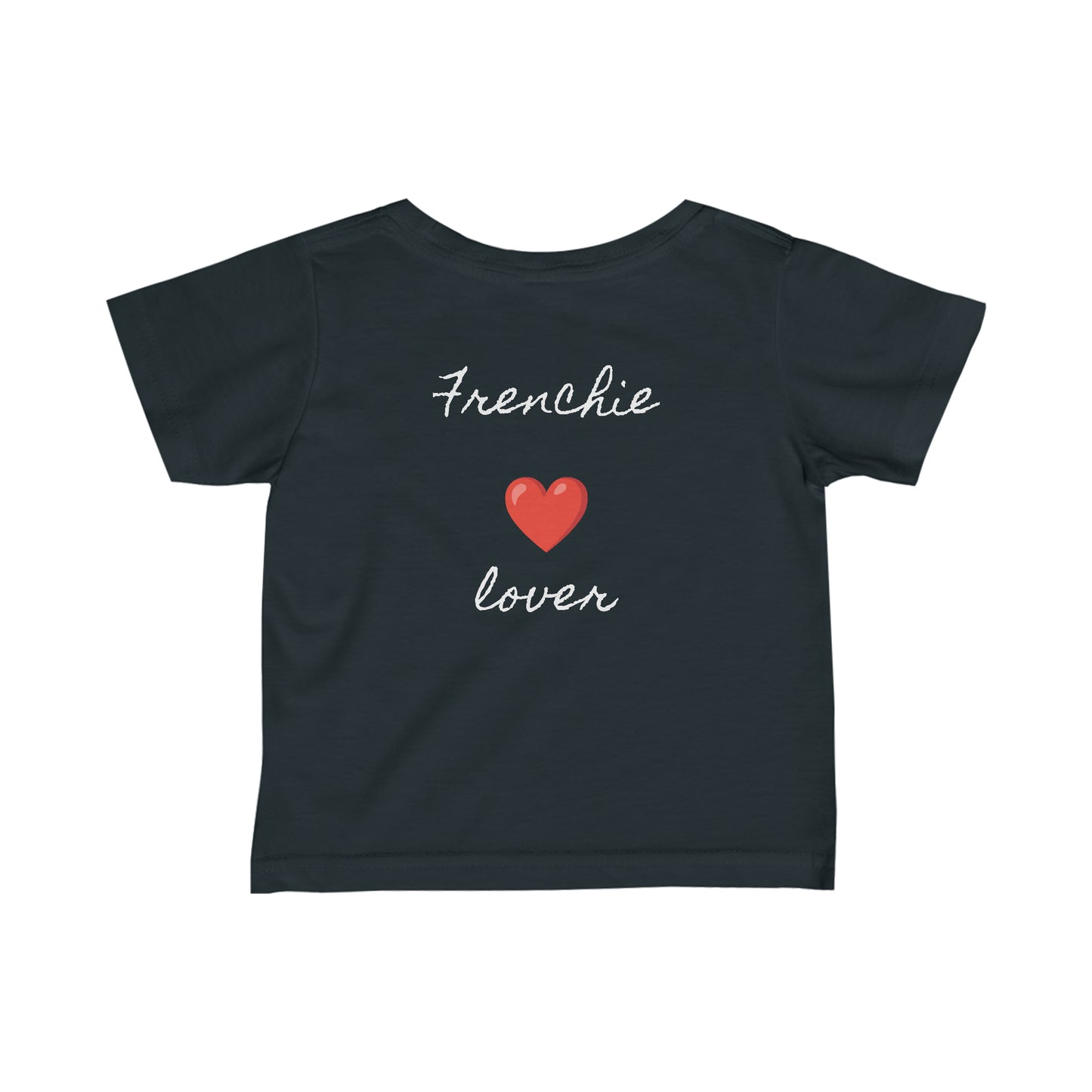 Frenchie lover Infant Fine Jersey Tee