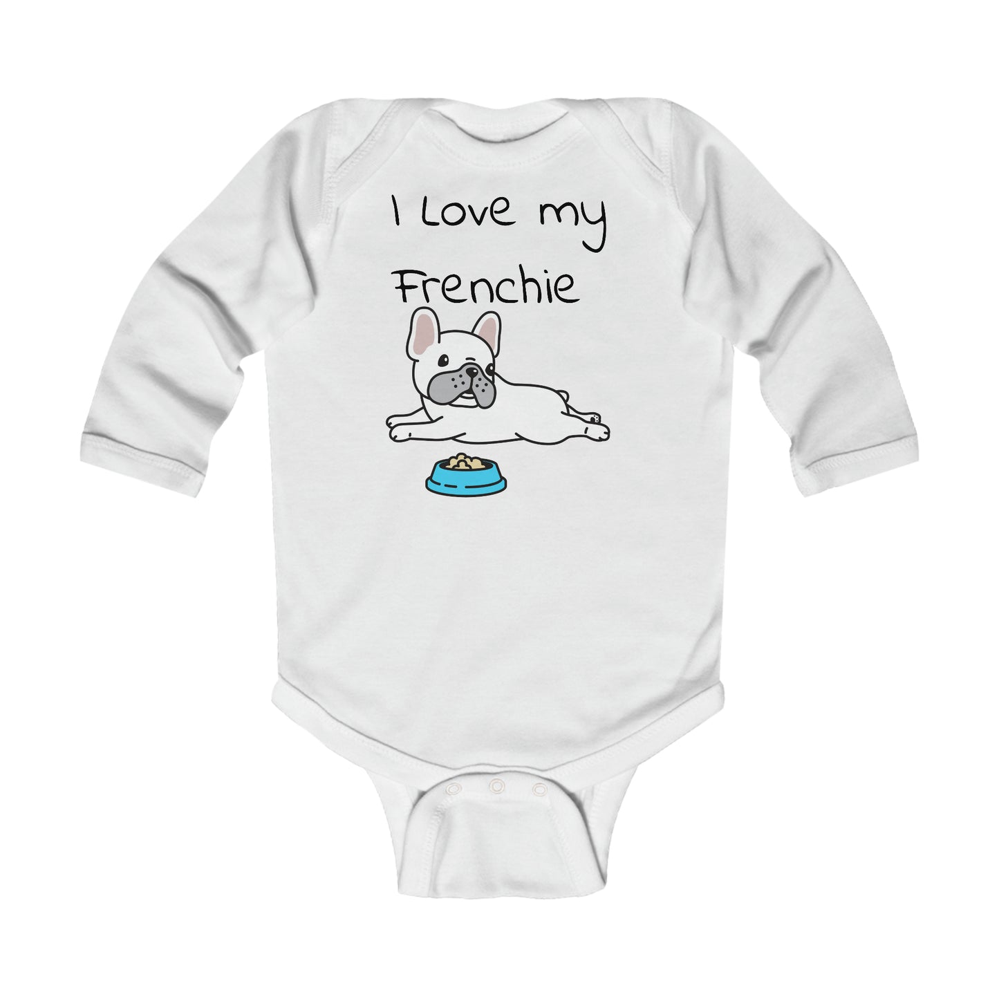 I Love my Frenchie Infant Long Sleeve Bodysuit