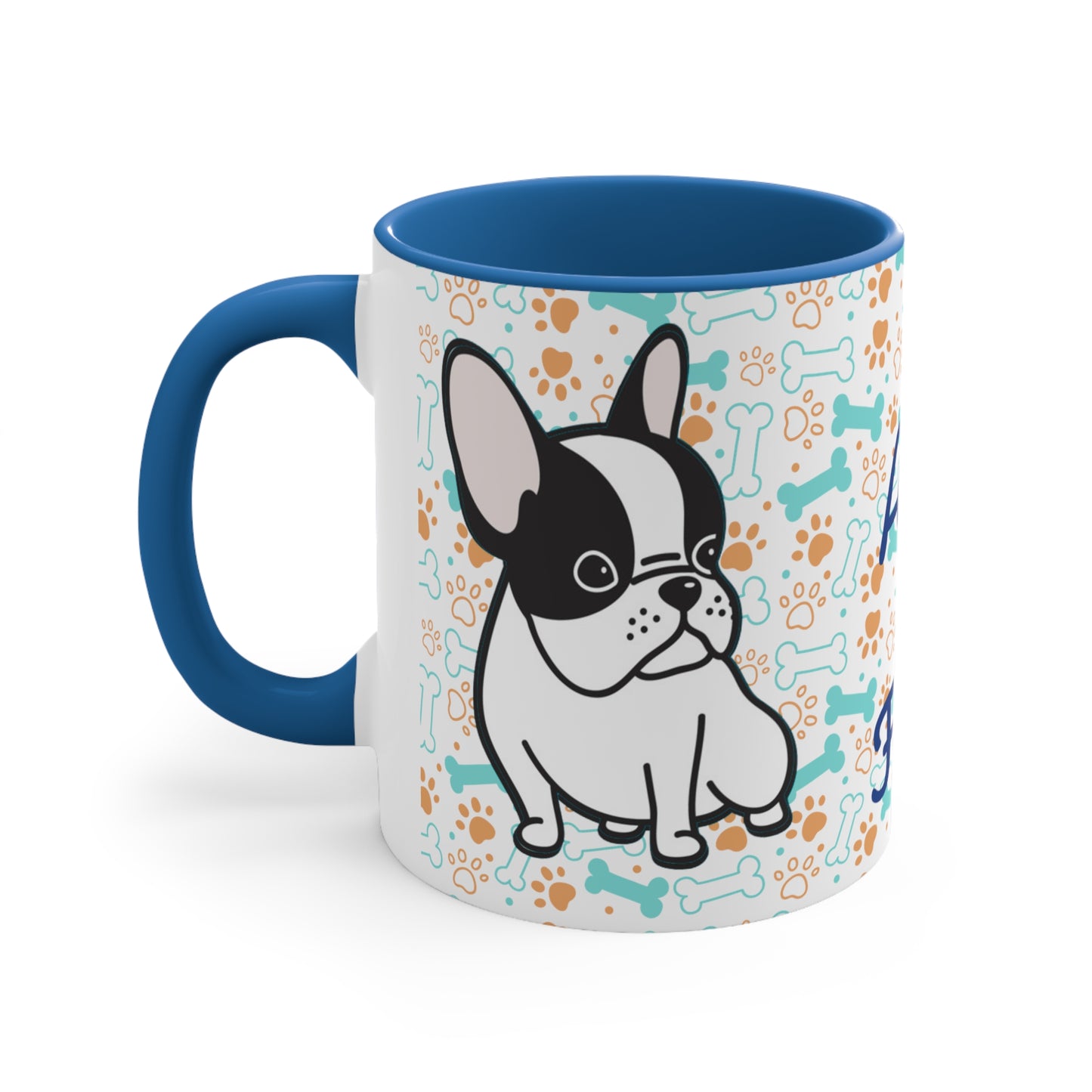 All you need is love and a French Bulldog!! Accent Coffee Mug, 11oz