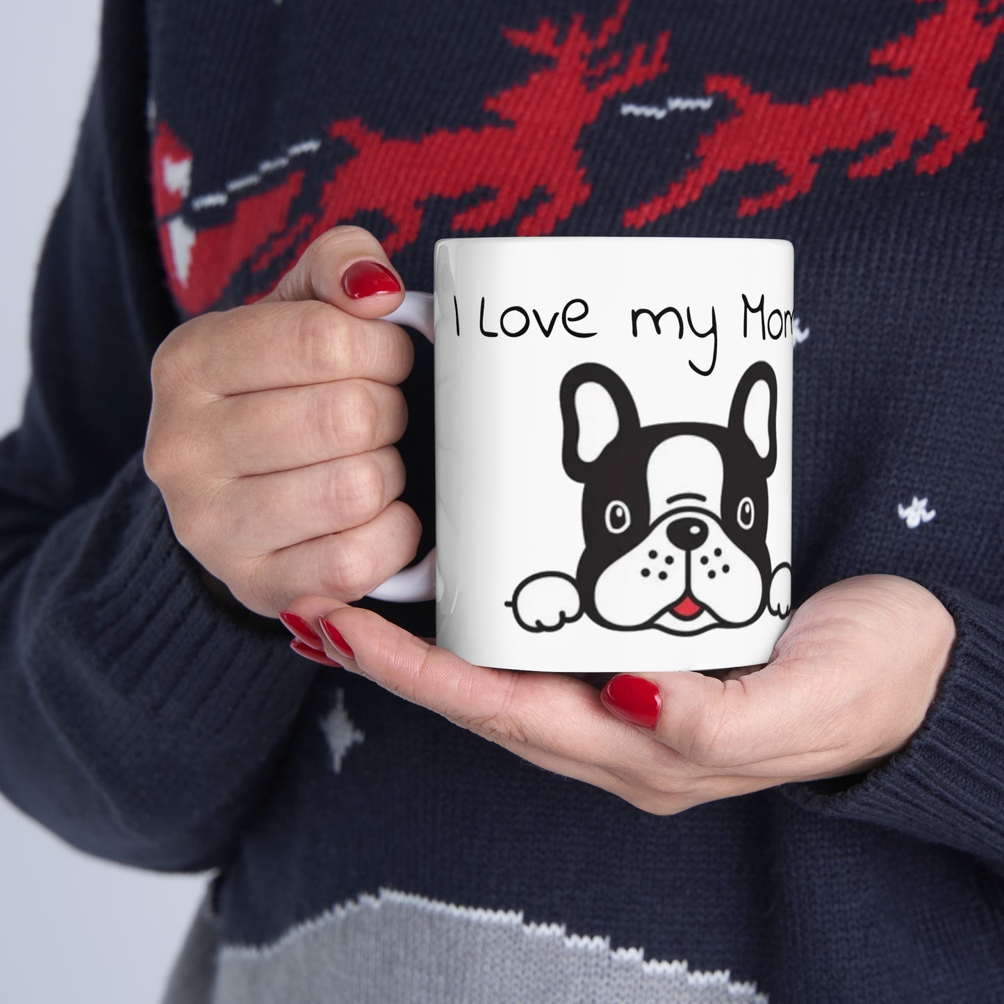 I Love my Mom!! Ceramic Mug 11oz