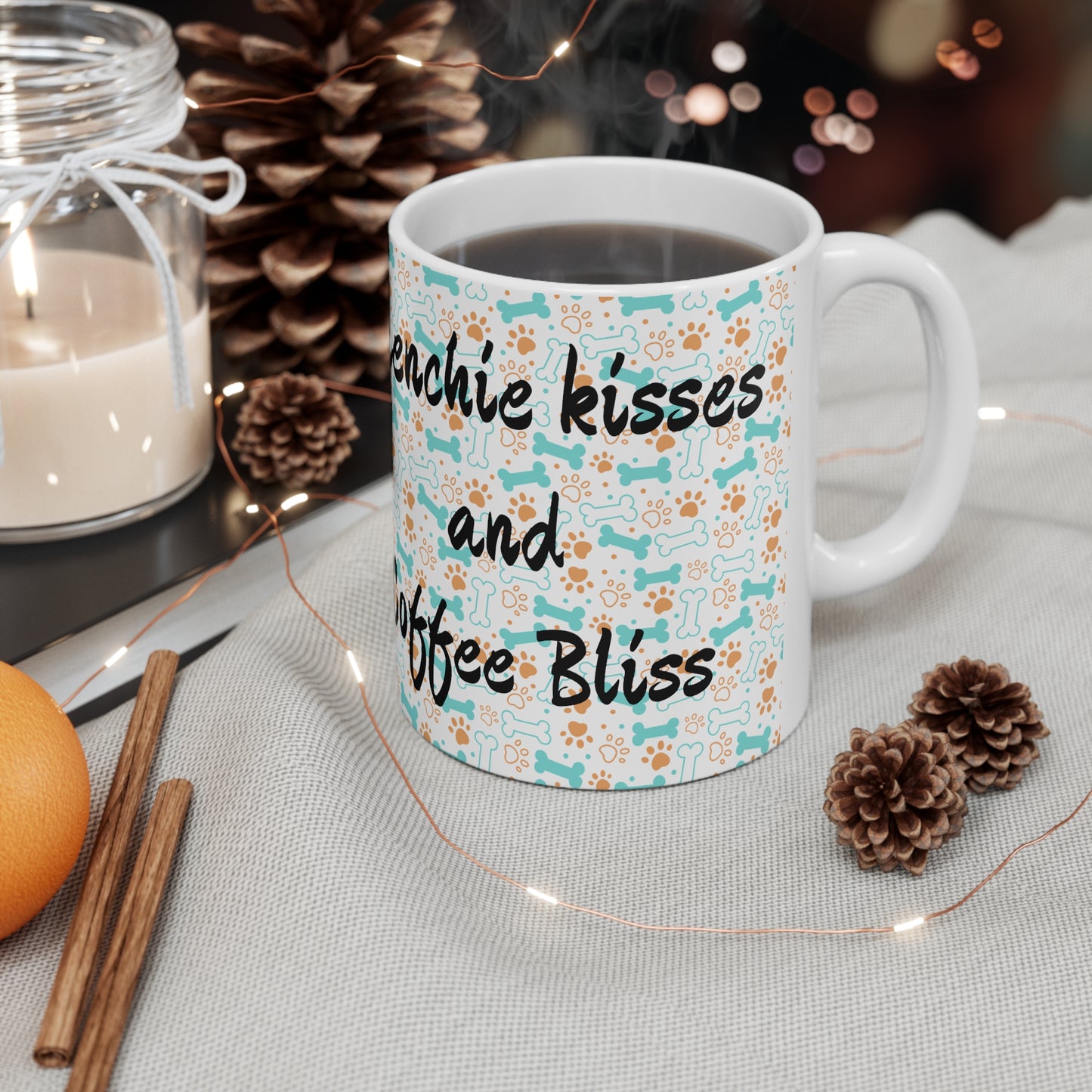 Frenchie kisses and coffee bliss!! Ceramic Mug 11oz